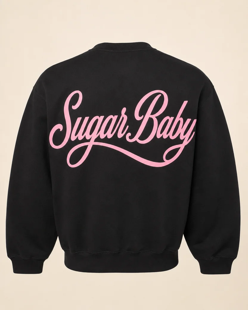 Sugar Baby Script Back Print Crewneck
